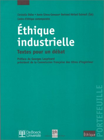 Ethique industrielle : textes pour un débat