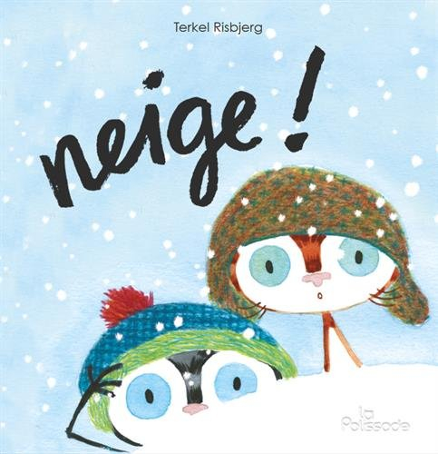 neige !