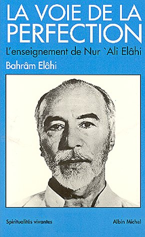 la voie de la perfection : l'enseignement secret d'un maître kurde en iran