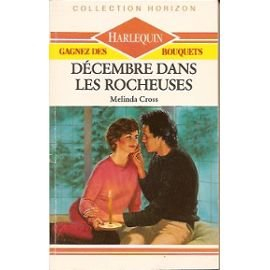 décembre dans les rocheuses (collection horizon)