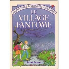 le village fantôme