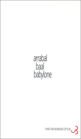 Baal Babylone : viva la muerte