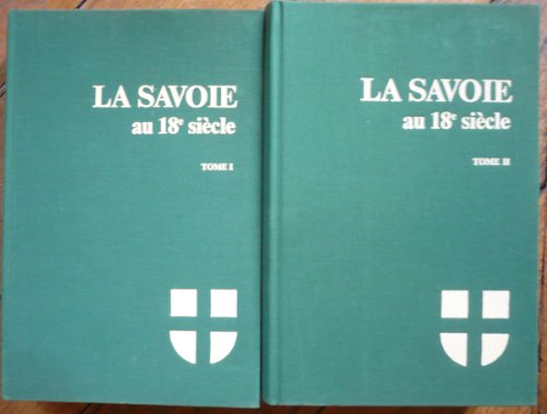 savoie 18e siecle 2vol
