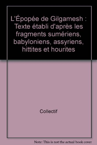 L'Epopée de Gilgamesh