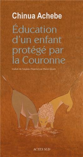 Education d'un enfant protégé par la Couronne