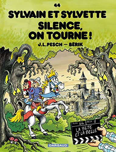 Sylvain et Sylvette. Vol. 44. Silence, on tourne !