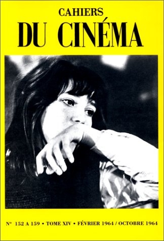 Cahiers du cinéma, tome 14 : février 1964 - octobre 1974