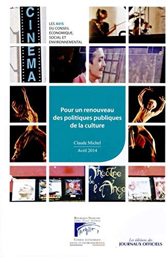 Pour un renouveau des politiques publiques de la culture