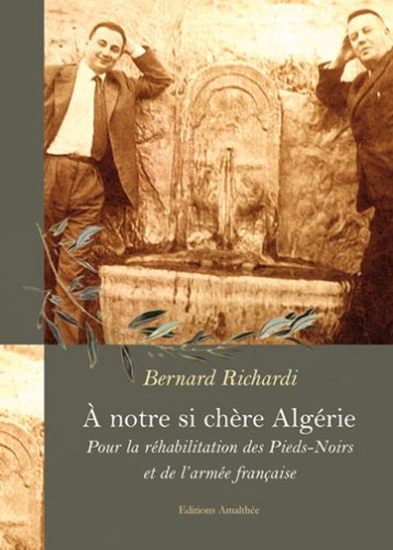 A Notre Si Chere Algérie