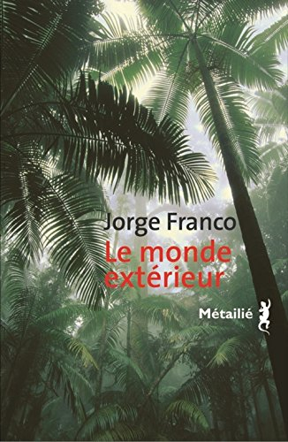 le monde extérieur