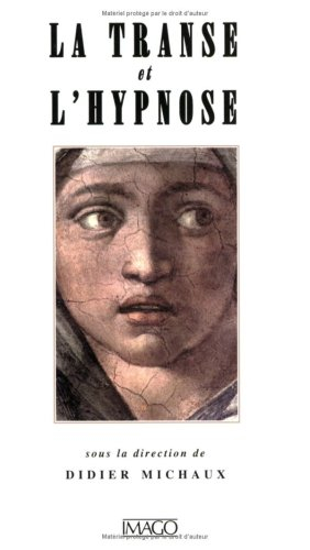 La transe et l'hypnose