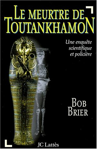 Le meurtre de Toutankhamon