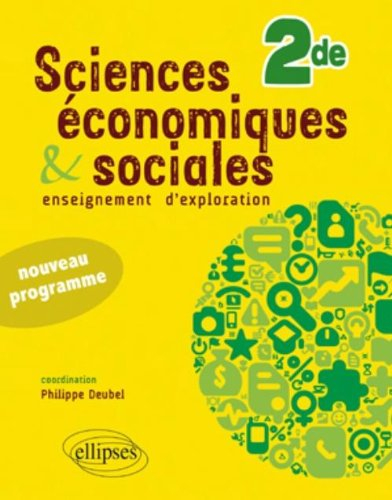 Sciences économiques et sociales : enseignement d'exploration : Seconde