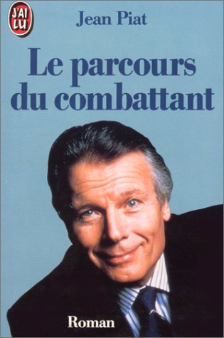 Le parcours du combattant
