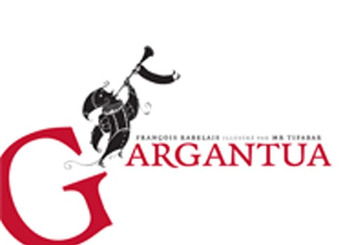 Extraits de la vie très horrifique du grand Gargantua père de Pantagruel