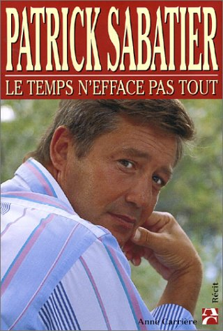 Le temps n'efface pas tout