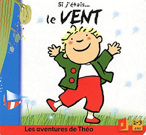si j'étais. le vent