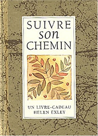 Suivre son chemin