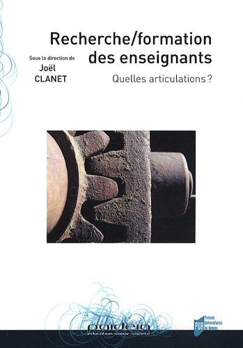 Recherche, formation des enseignants : quelles articulations ?