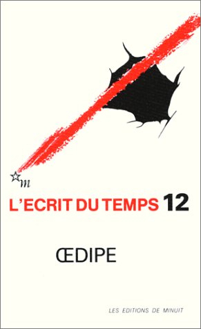 Ecrit du temps (L'), n° 12. Oedipe