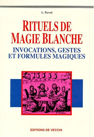 rituels de magie blanche
