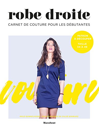 Robe droite : carnet de couture pour les débutantes