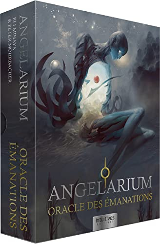 Angelarium : l'oracle des émanations