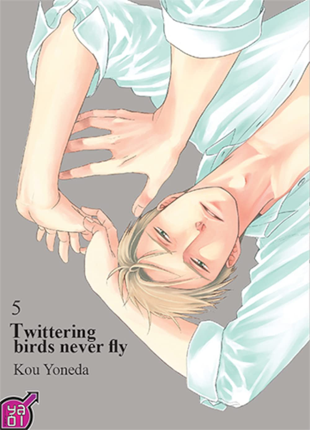 Twittering birds never fly. Vol. 5