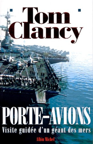 Porte-avions : visite guidée d'un géant des mers