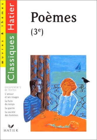 Poèmes, 3e : groupements de textes
