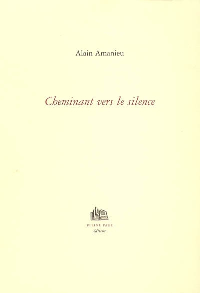 Cheminant vers le silence