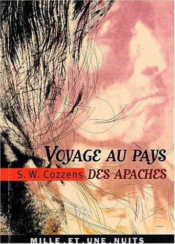 Voyage au pays des Apaches