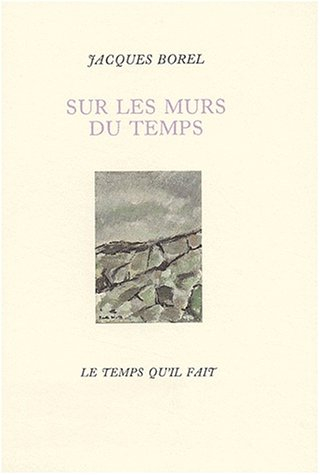 sur les murs du temps