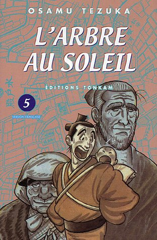 L'arbre au soleil. Vol. 5
