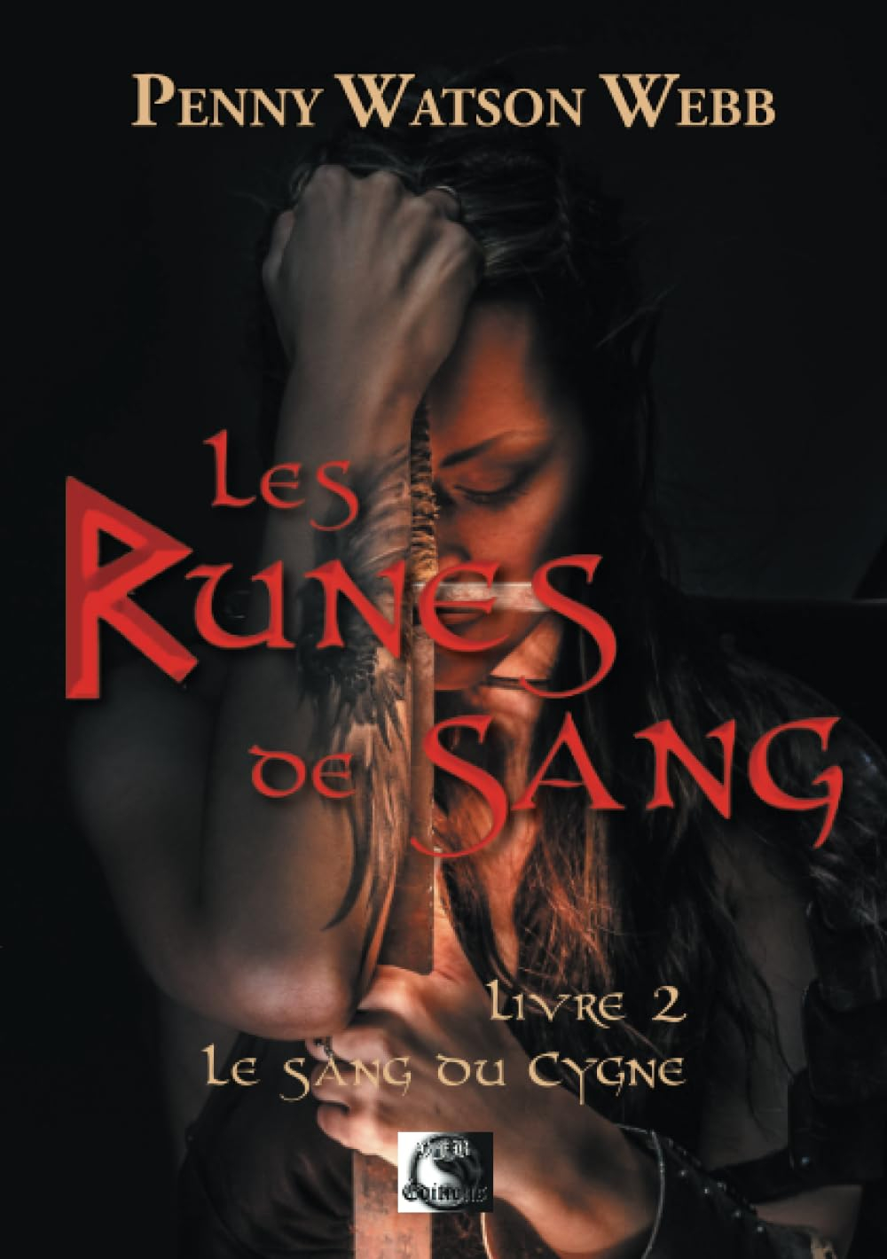 Les runes de sang. Vol. 2. Le sang du cygne