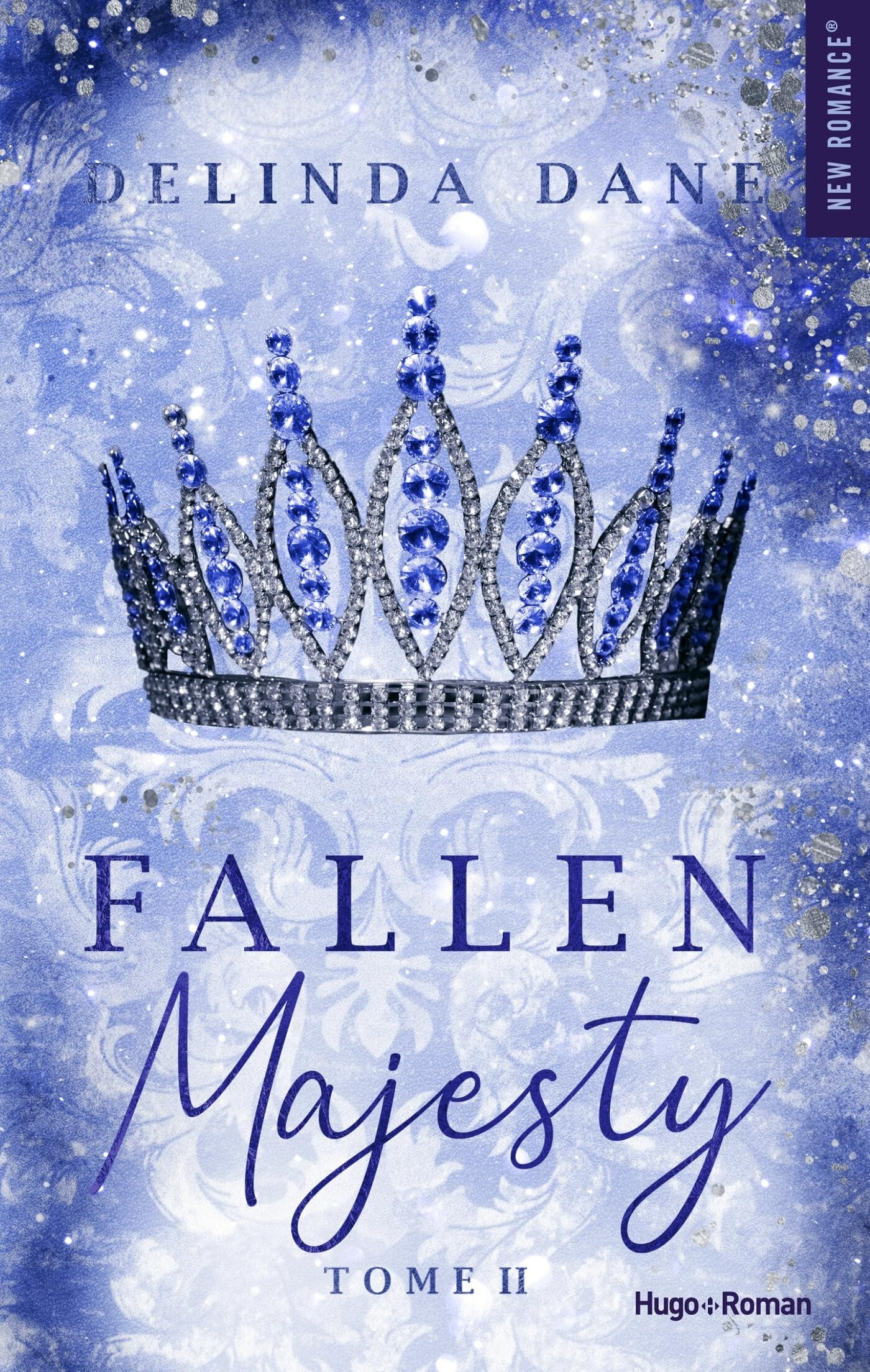 Fallen majesty. Vol. 2