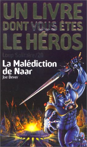 loup solitaire, numéro 20 : la malédiction de naar