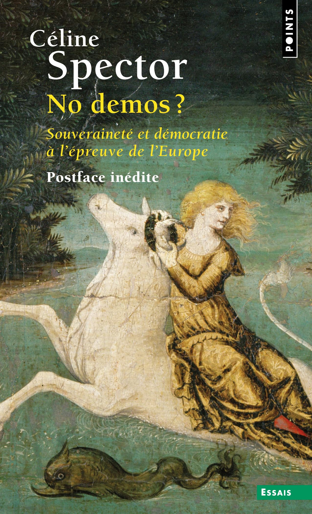 No demos ?: Souveraineté et démocratie à l'épreuve de l'Europe