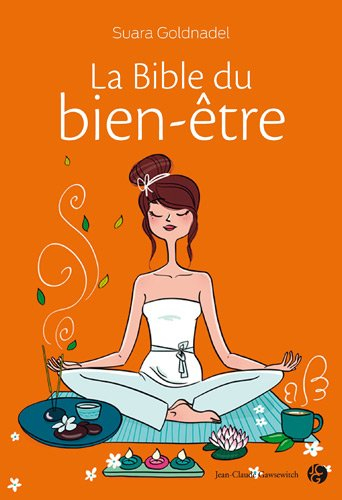 La bible du bien-être