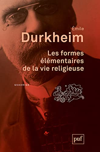Les formes élémentaires de la vie religieuse : le système totémique en Australie