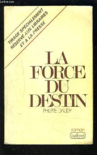 la force du destin