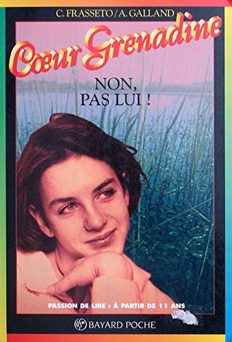non, pas lui!