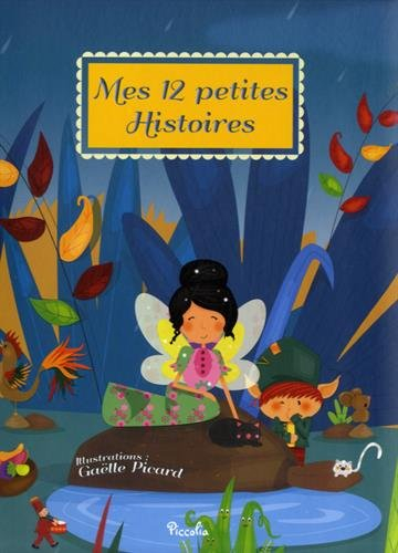 Mes 12 petites histoires. Vol. 2