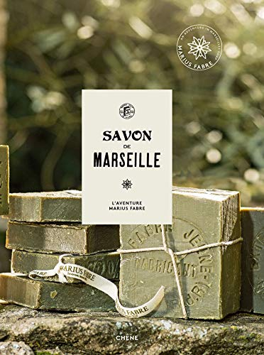 Savon de Marseille : l'aventure Marius Fabre