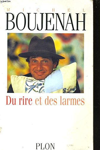 Du rire et des larmes