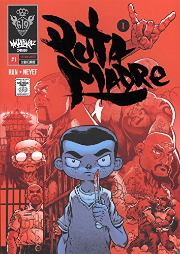 Mutafukaz' puta madre. Vol. 1