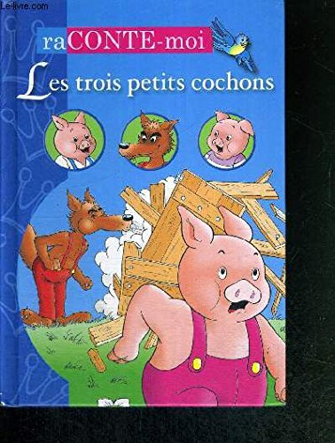 les trois petits cochons