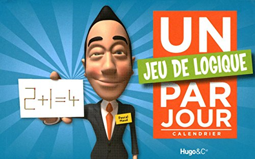 Un jeu de logique par jour : calendrier