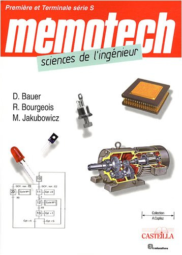 Mémotech sciences de l'ingénieur : première et terminale S, option sciences de l'ingénieur