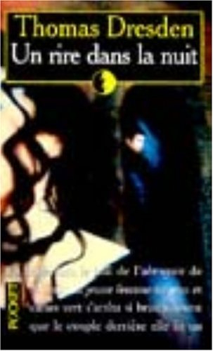 Un rire dans la nuit